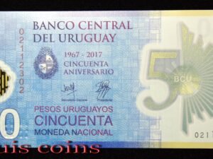 B006‧Uruguay‧2017烏拉圭‧50 Pesos央行成立50周年紀念塑膠鈔(1169)