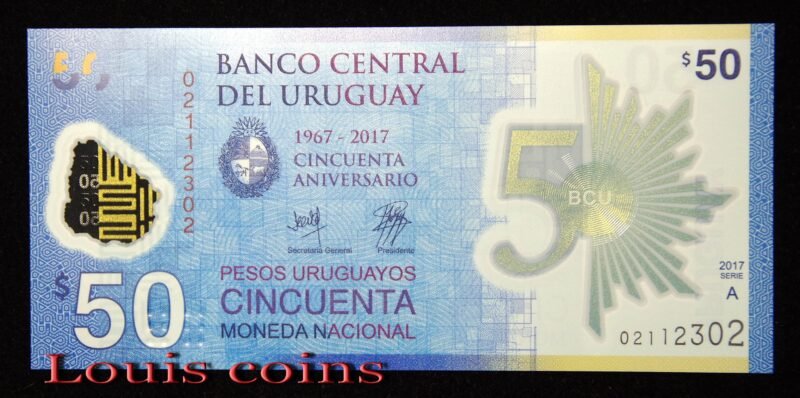 B006-1 B006‧Uruguay‧2017烏拉圭‧50 Pesos央行成立50周年紀念塑膠鈔(1169)