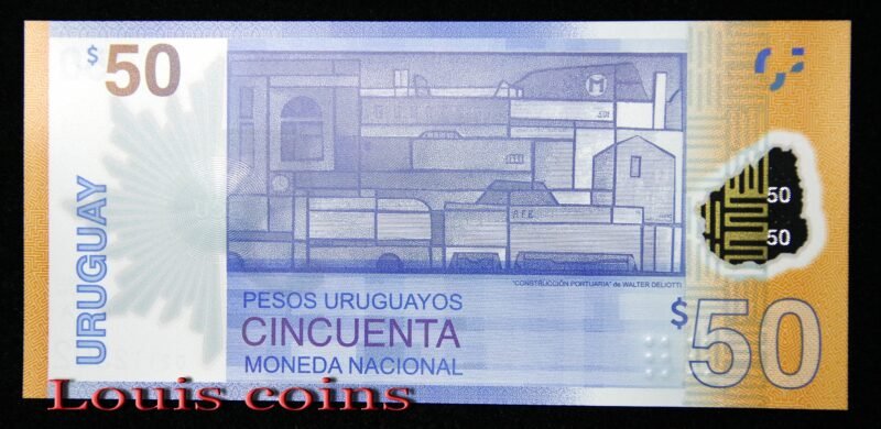 B006-2 B006‧Uruguay‧2017烏拉圭‧50 Pesos央行成立50周年紀念塑膠鈔(1169)